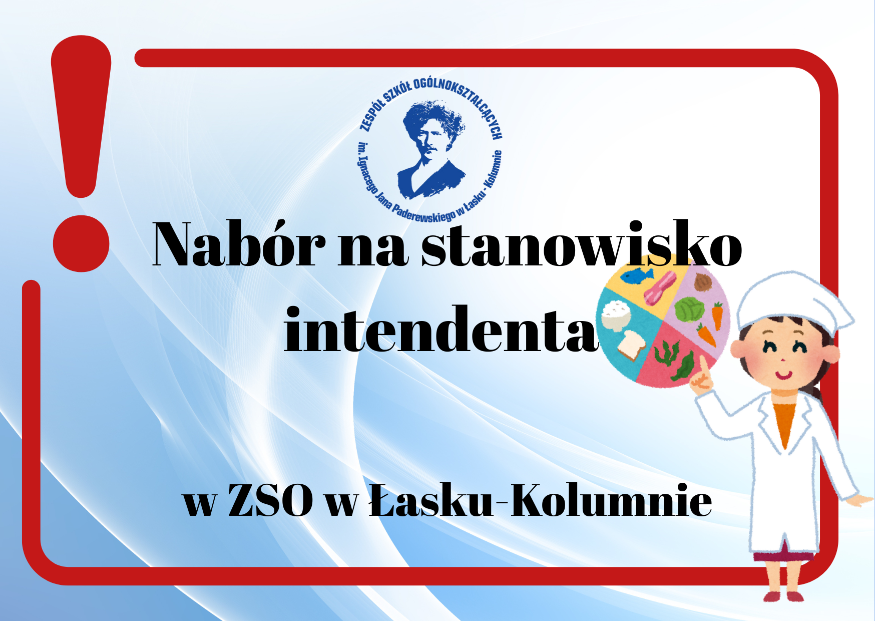 OGLOSZENIE O NABORZE NA STANOWISKO PRACY – INTENDENT